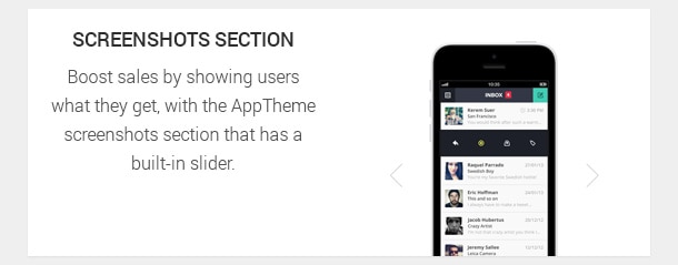 Boost sales by showing users what they get, with the AppTheme screenshots section that has a built-in slider.