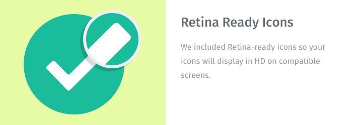 Retina
Ready Icons